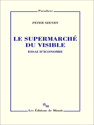 cover image of Le Supermarché du visible